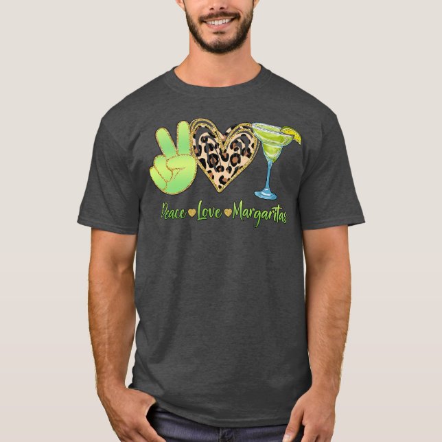T-shirt Peace Love Margaritas Boire Cocktail Hommes Femmes (Devant)