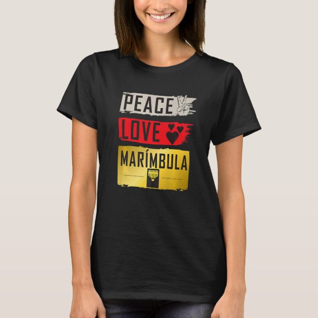 T-shirt Peace Love Marímbula Musical Instrument Marímbula  (Devant)