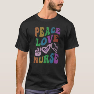 T-shirt PEACE LOVE NURSE Retro Wellness Super School 1