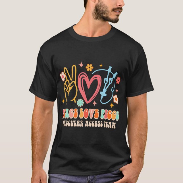 T-shirt Peace Love PICCS Équipe d'accès vasculaire Infirmi (Devant)