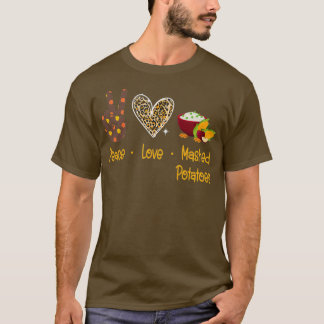 T-shirt Peace love Pommes de terre purées