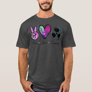 T-shirt Peace Love Science Funny Enseignant Premium