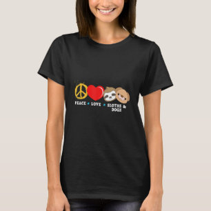T-shirt Peace Love Sloths And Dogs