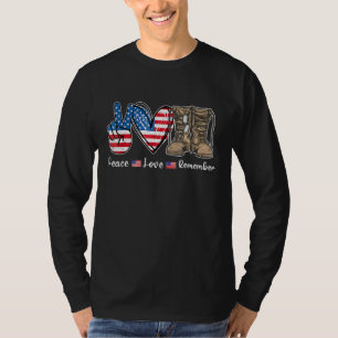 T-shirt Peace Love Souvenez-vous des bottes de combat Usa
