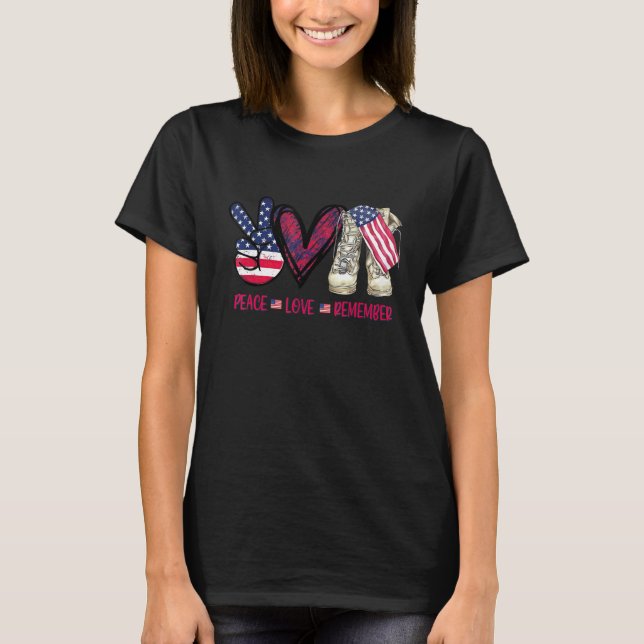 T-shirt Peace Love Souvenez-vous des bottes de combat Usa  (Devant)
