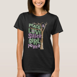 T-shirt Peace Love & Supergirl Power