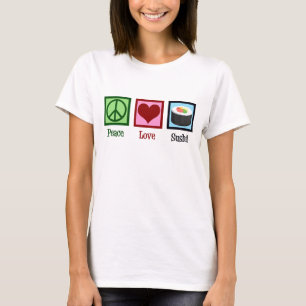 T-shirt Peace Love Sushi