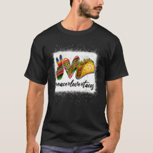 T-shirt Peace Love Tacos Cute Taco Mardi Cuisine mexicaine