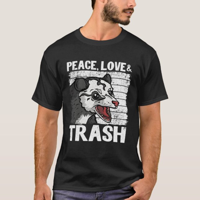 T-shirt Peace, Love & Trash Funny Opossum Meme Possum (Devant)
