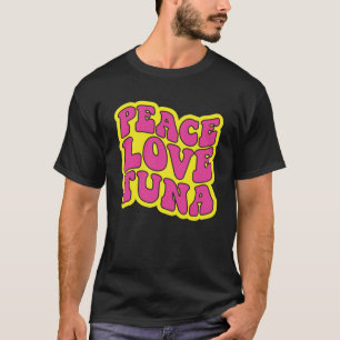 T-shirt Peace Love Tuna pêche au thon
