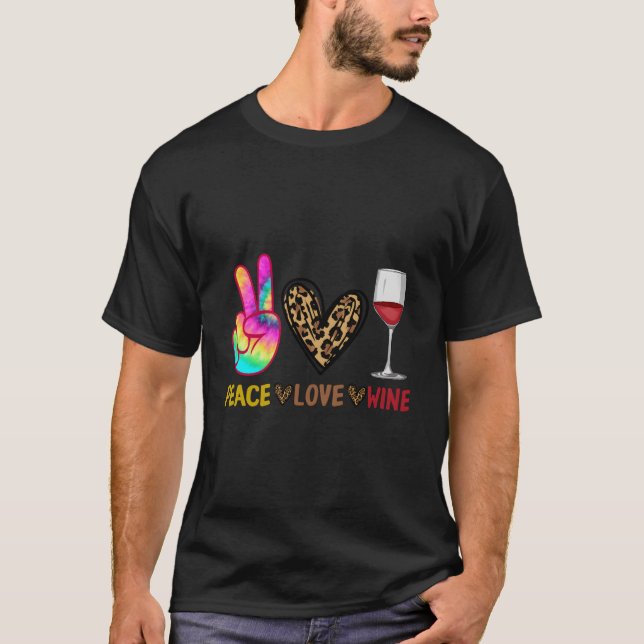 T-shirt Peace Love Wine For Wine Drink (Devant)