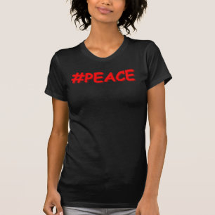 T-shirt "#PEACE" Mignonne Conception. Commandez dès mainte