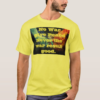 T-shirt Peace no war Men
