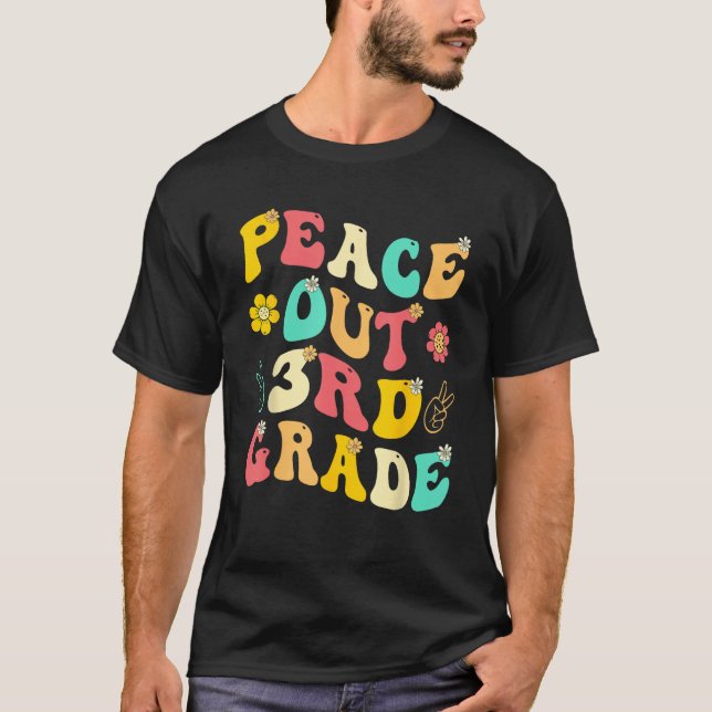 T-shirt Peace Out 3rd Grade Groovy Graduation 3rd Grade He (Devant)