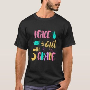 T-shirt Peace Out 5th Grade Hello Summer Summer For Cool V