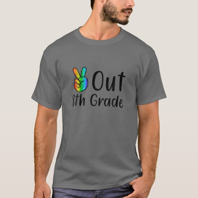 T-shirt Peace Out 8E Grade Tee Dye Graduation Classe De 20 (Devant)