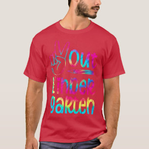 T-shirt Peace Out maternelle Tie Dye Graduation Jour Derni