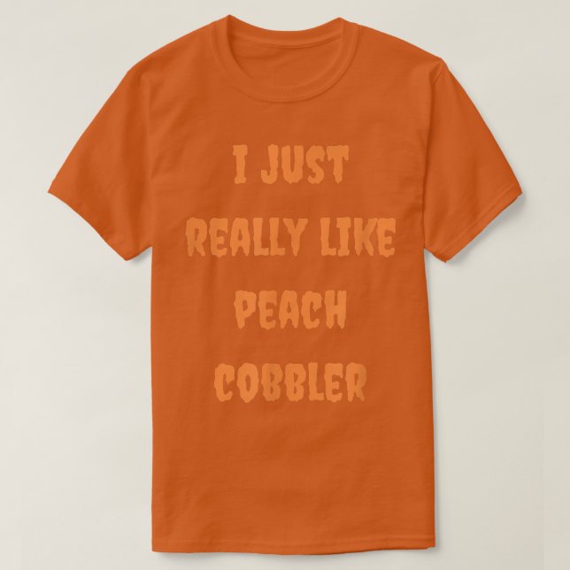 T-shirt Peach Cobbler Baking Foin Baker Halloween Automne (Design devant)