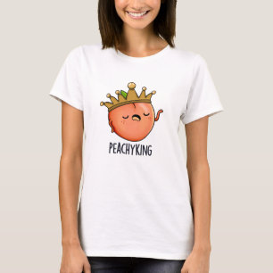 T-shirt Peachy King Funny Peach Pun