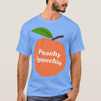 T-shirt Peachy Speechie Discours Langue Pathologiste