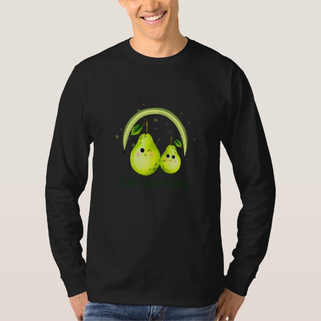 T-shirt Pear Fectly Cute   Pear Pun Jokes  Fruit Quote (Devant)
