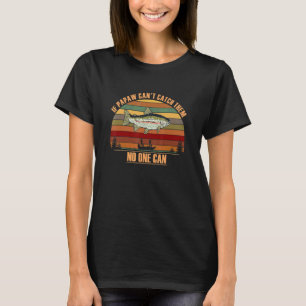 T-shirt Pêche à la truite pour hommes Si PAPAW Attrape Pas