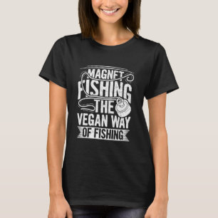 T-shirt Pêche à l'aimant - La façon végane de pêcher