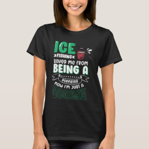 T-shirt Pêche amusante sur glace pour pêcheurs et pêcheurs