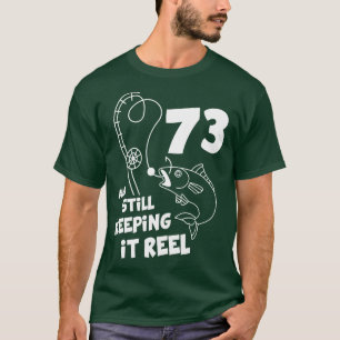 T-shirt Pêche Anniversaire 73ème Anniversaire Fisher Anniv