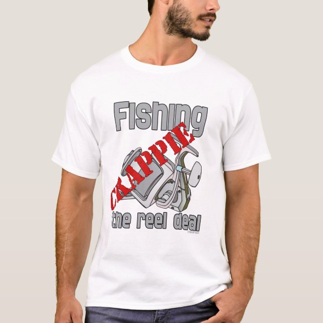 T-shirt Pêche Crappie Le Reel Deal Sérieux Pêche (Devant)