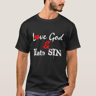 T-shirt Péché de haine de Dieu d'amour