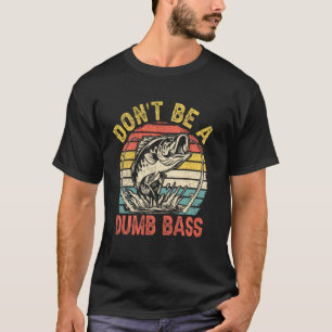 T-shirt Pêche Ne soyez pas un bar idiot