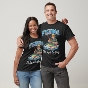 T-shirt Pêcher Le remorqueur est la drogue