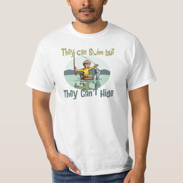 T-shirt Pêcher nager mais ne peut pas se cacher (Devant)