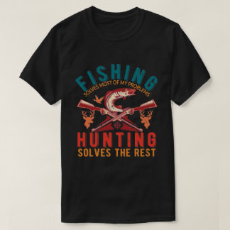 T-shirt Pêcher résout la plupart de mes problèmes Chasser 