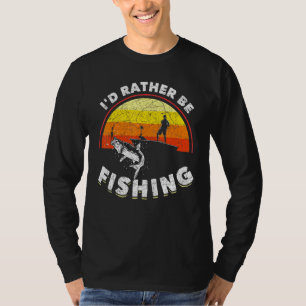 T-shirt Pêcheur Carte Plutôt Être Pêche Rétro Pêche