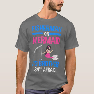 T-shirt Pêcheur ou Sirène Big Brother Genre Reveillez