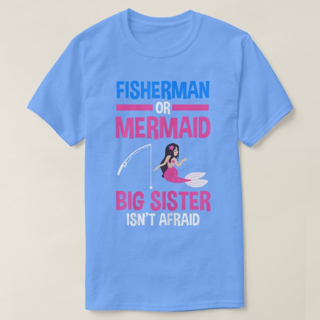 T-shirt Pêcheur ou Sirène Grosse Soeur Révélation de genre (Design devant)