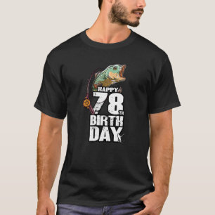 T-shirt Pêcheur pêcheur âgé de 78 ans pêcheur pêcheur 78e 