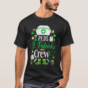 T-shirt Peds St Patrick's Day Nurse Crew Family Group Nurs