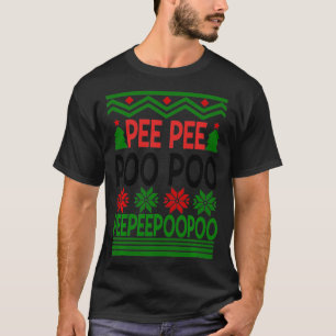 T-shirt Peepee Poopoo Noël laid 