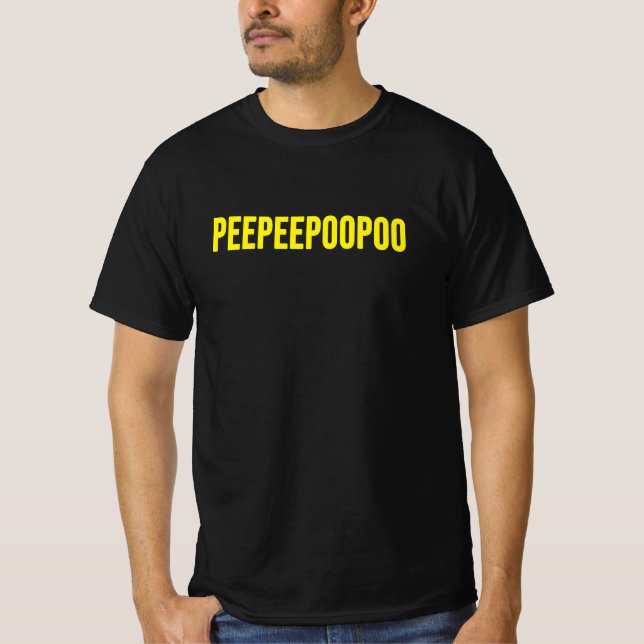 T-shirt peepeepoopoo (Devant)