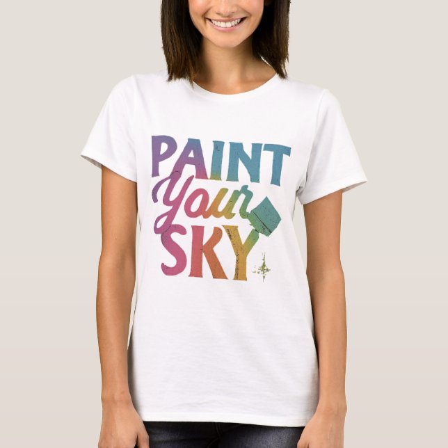 T-shirt Peindre votre ciel (Devant)