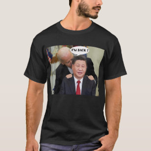 T-SHIRT PÉKIN BIDEN JE SUIS DE RETOUR