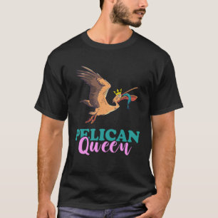 T-shirt Pelican Queen Crown Pelican Bird Animal Tropical B