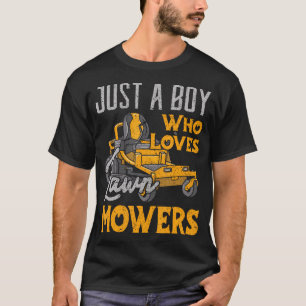 T-shirt Pelouse Mailler Juste Un Garçon Qui Aime Les Mower