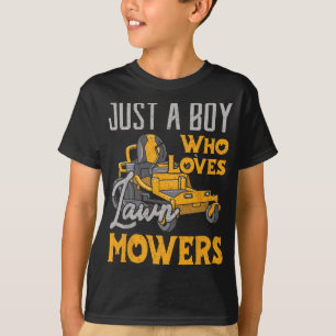 T-shirt Pelouse Mowing Juste un garçon qui aime les tondeu