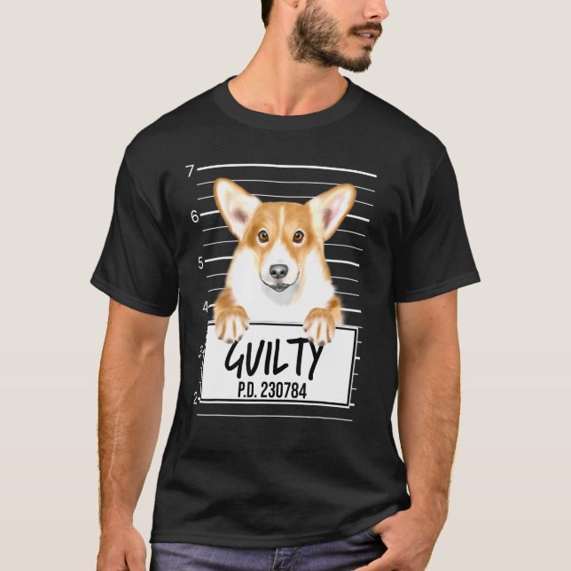 T-shirt Pembroke Welsh Corgi Mugshot Chien coupable (Devant)