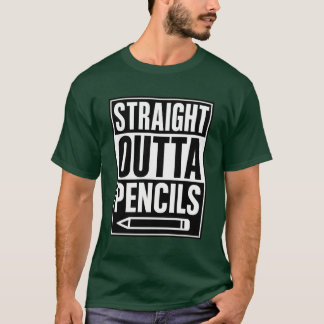 T-shirt Pencils Outta droits
