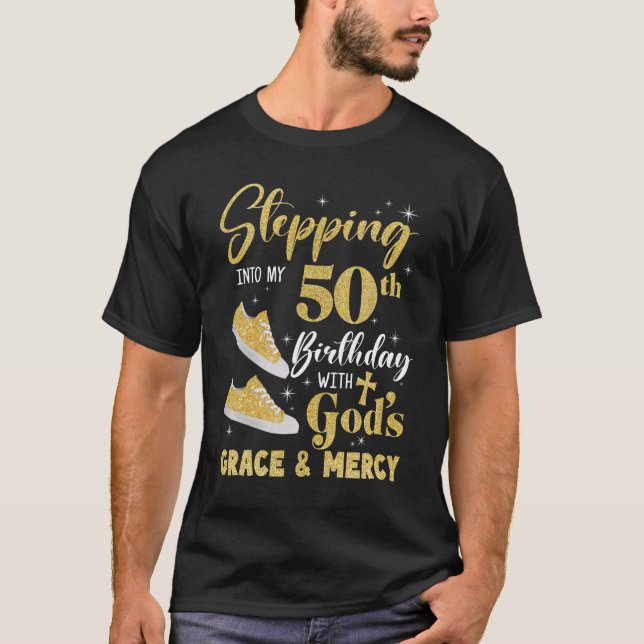 T-shirt Pénétrer Dans Mon 50E Anniversaire Avec Dieu Grâce (Devant)